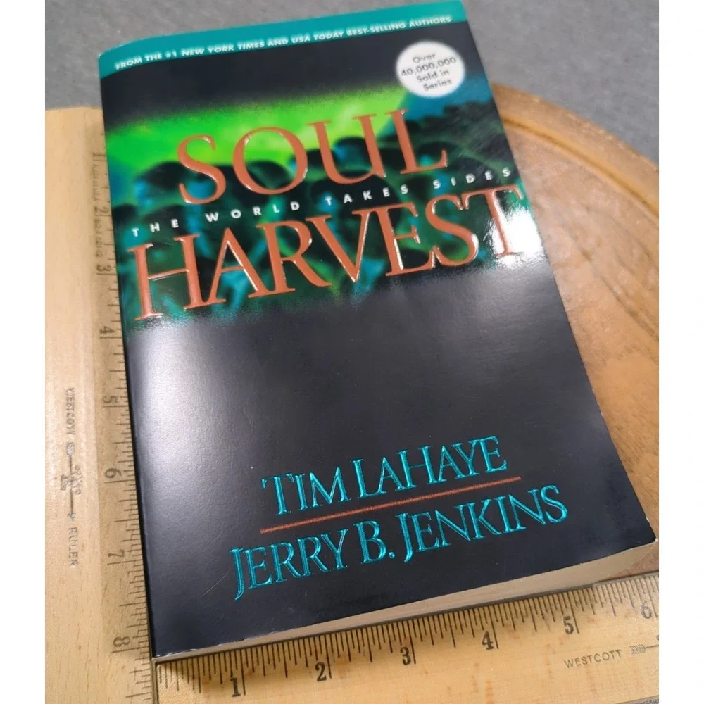 Soul Harvest The World Takes Sides Tim LaHaye 1998‎ Trade PB Left Behind Book 4